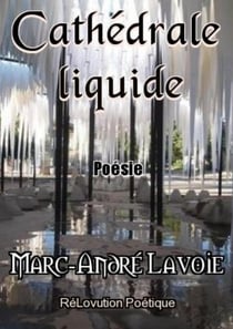 Cathédrale liquide