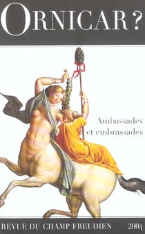 AMBASSADES ET EMBRASSADES