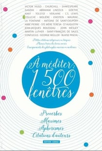 À méditer : 1500 fenêtres