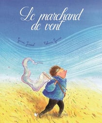 Le marchand de vent