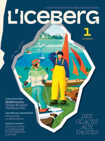 L'Iceberg N°1 - Des glaces aux vagues