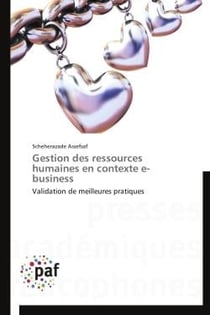 Gestion des ressources humaines en contexte e-business - validation de meilleures pratiques