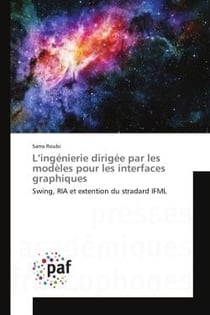 L'ingenierie dirigee par les modeles pour les interfaces graphiques : Ou l'heure de parole