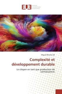 Complexité et développement durable : Le citoyen en tant que producteur de connaissances