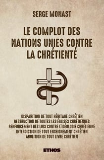 Le complot des Nations Unies contre la chrétienté