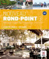 Nouveau rond-point 3 Tome 3 : français - livre de l'élève