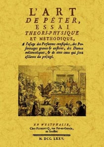 L'art de péter, essai théori-physique et méthodique