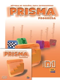 Prisma - progresa - nivel B1 - método de espanol para extranjeros