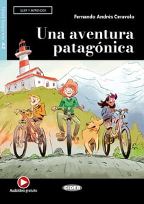 Una aventura patagónica