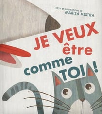 Je Veux Etre Comme Toi