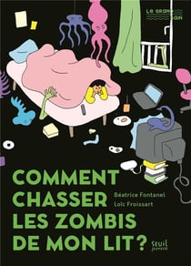 Comment chasser les zombis de mon lit ?