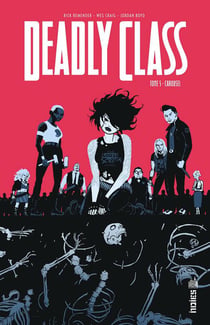 Deadly class Tome 5 : carousel
