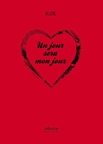 Un jour sera mon jour