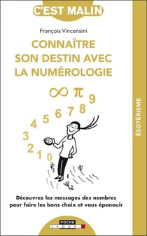 C'est malin poche : connaître son destin grâce à la numérologie, c'est malin