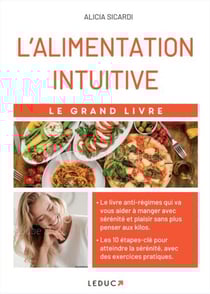 L'alimentation intuitive : le grand livre