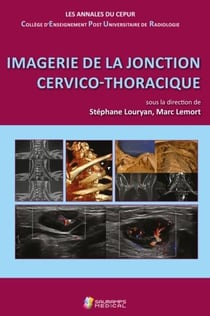 Imagerie de la jonction cervico-thoracique - les annales du CEPUR
