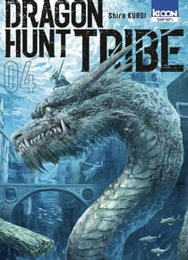 Dragon Hunt Tribe Tome 4