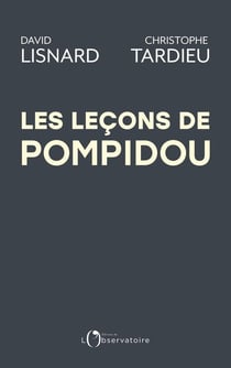 Les leçons de Pompidou : 50 ans après un modèle