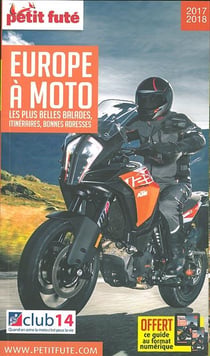 Guide petit fute - thematiques - europe à moto (édition 2017/2018)