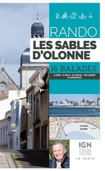 Rando - les Sables d'Olonne - 16 balades à pied en VTT à cheval en canoé