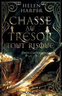 Daisy Carter Tome 1 : Chasse au trésor tout risque