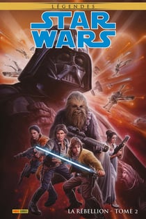 Star Wars - légendes : La rébellion Tome 2