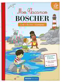 Cahier de vacances : Mes vacances Boscher - du CP au CE1