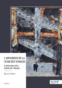 L'amoureux de la cour des voraces : L'amurosu di a Corte di i Voraci