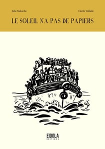 Le soleil n'a pas de papiers