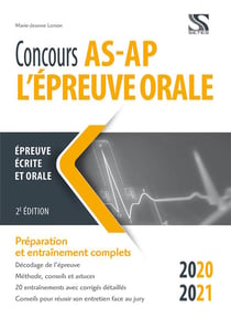 Concours AS-AP - l'épreuve orale - réussir son argumentation face au jury (édition 2020/2021)