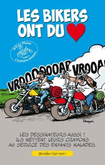 Les bikers ont du coeur
