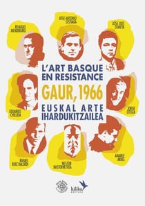 L'art basque en resistance - gaur 1966