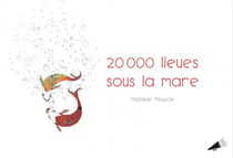 20000 LIEUES SOUS LA MARE