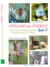 Papillons des Pyrénées t.2