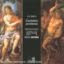 Cantates profanes bwv 201, bwv 205, bwv 213