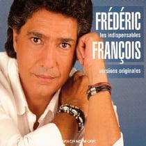 Les indispensables de frédéric françois