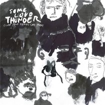 Some loud thunder