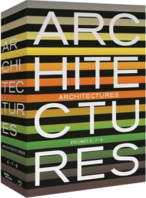 Architectures - Volumes 6 - 7 - 8