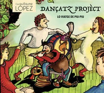 Dansatz project - lo viatge de piou piou