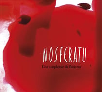 Nosferatu - Une symphonie de l'horreur