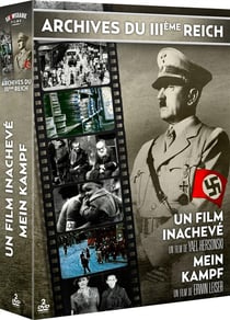 Archives du IIIème Reich : Un film inachevé + Mein Kampf