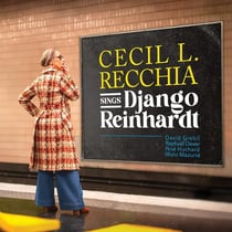 Cecil L. Recchia Sings Django Reinhardt