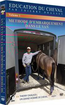 Education du cheval : Méthode d'embarquement dans le van - Vol. 1