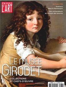 Dossier de l'Art N°265 Musée Girodet - décembre 2018