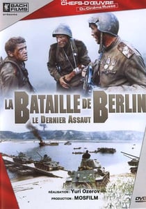 La Bataille de Berlin - Le dernier assaut