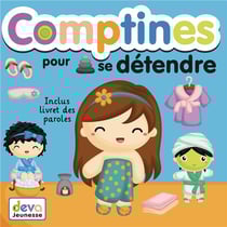 Comptines pour se détendre