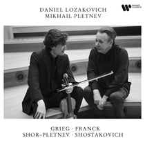 Grieg, Franck, Shor-Pletnev, Chostakovitch