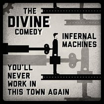 Infernal machines - You'll never work