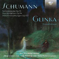 Schumann, Glinka : musique de chambre pour clarinette