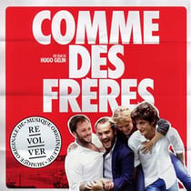 Comme des frères (bof)